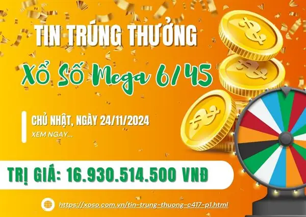 Bắc Giang xuất hiện vé Vietlott Mega 6/45 trúng gần 17 tỷ đồng