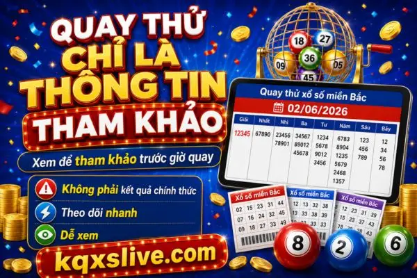 Quay thử xổ số miền Bắc ngày 02/06/2026 tại kqxslive.com